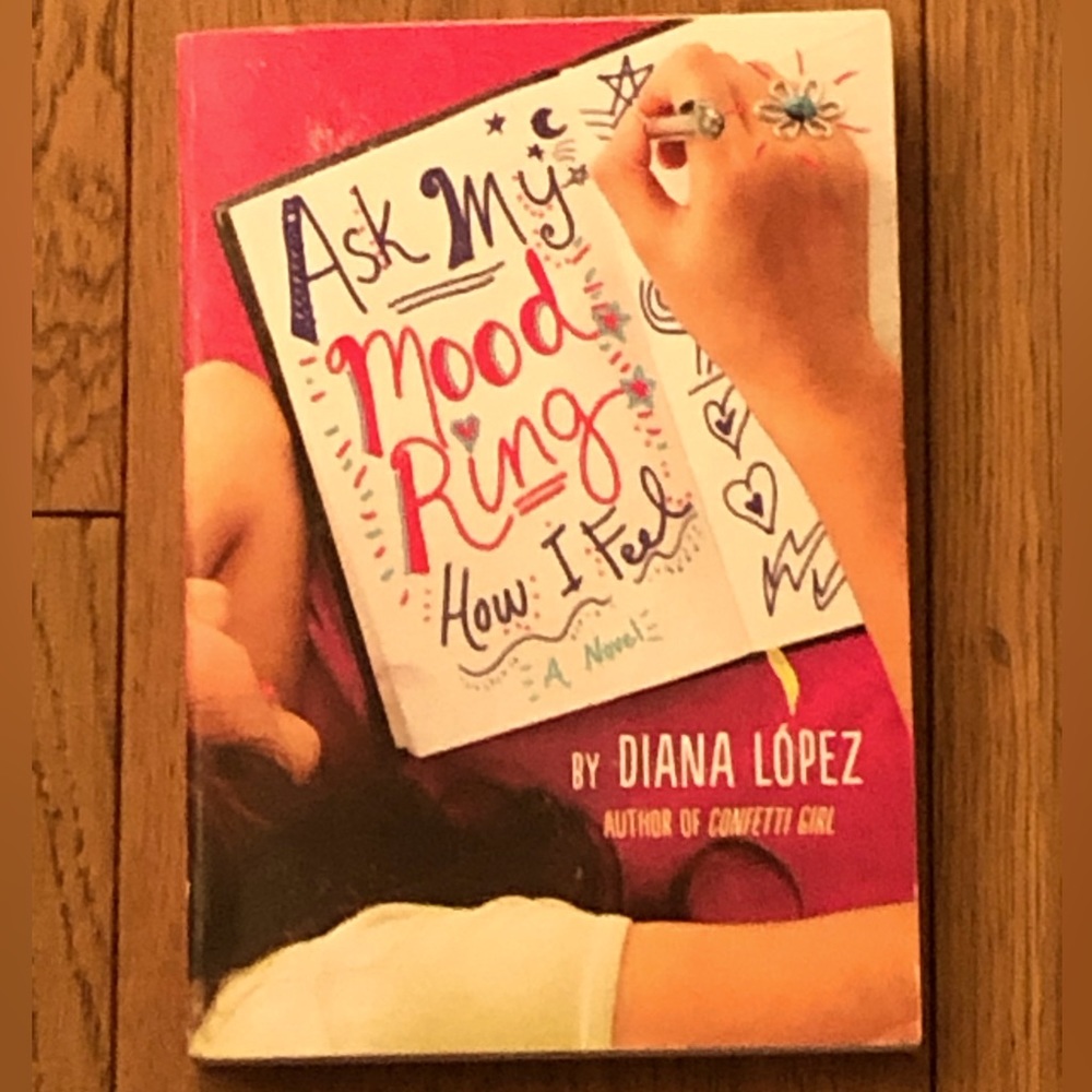 (Book) Ask My Mood Ring How I Feel by Diana Lopez